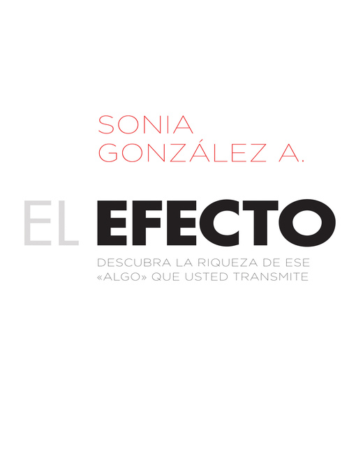 Title details for El efecto by Sonia González Boysen - Available